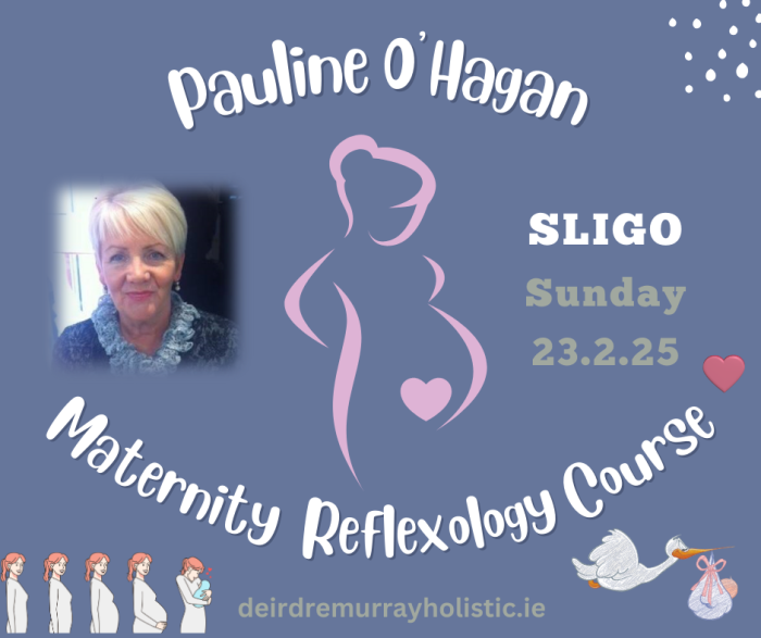 Maternity Reflexology Course - Pauline O'Hagan